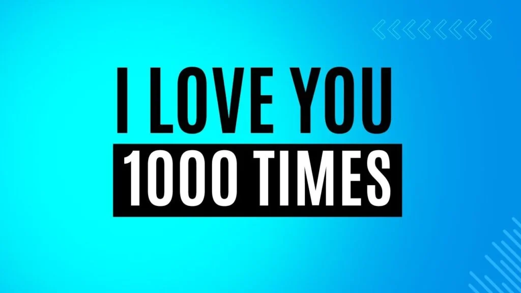 I Love You 1000 Times Copy And Paste StyloText