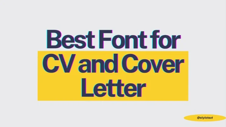 Best Font for CV