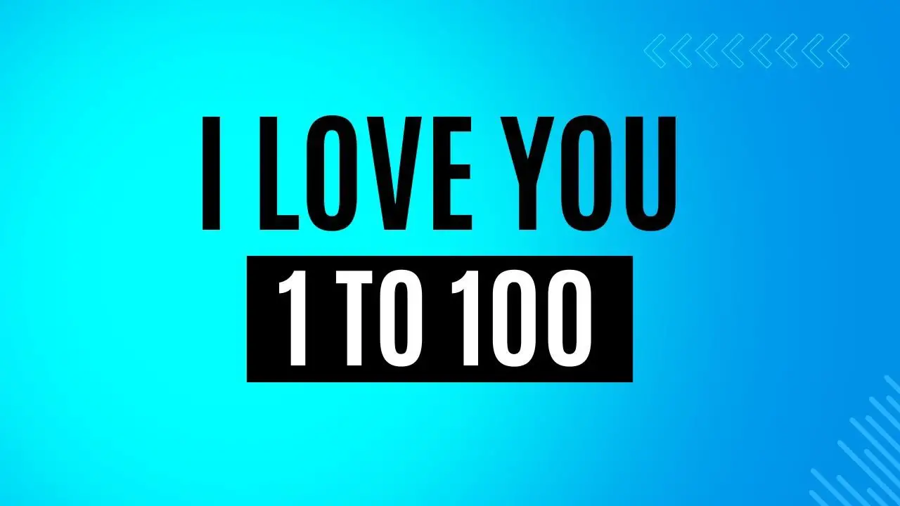 ️ I Love You 1 To 100 Copy And Paste 😍 - StyloText