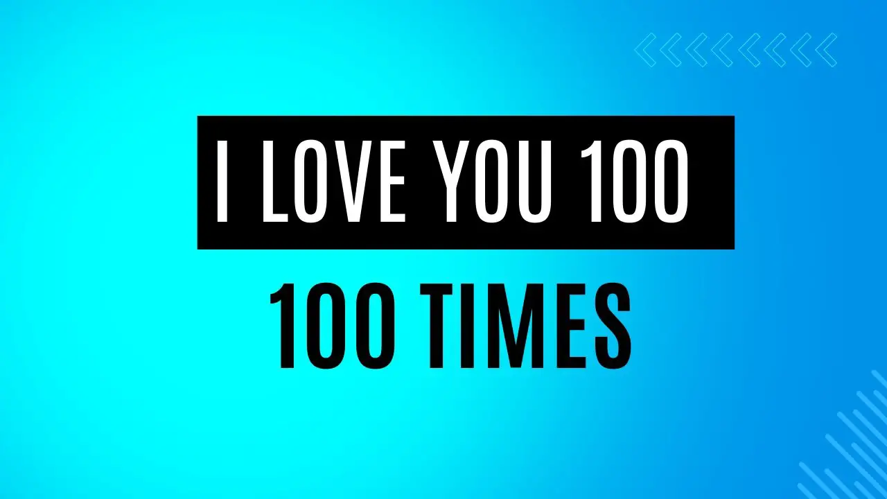 ️ I Love You 100 Times Copy And Paste (With Emojis)